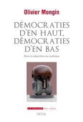 Démocraties d en haut, démocraties d en bas