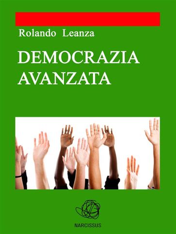 Democrazia Avanzata - Rolando Leanza