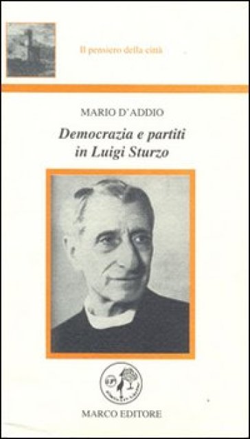 Democrazia e partiti in Luigi Sturzo - Mario D