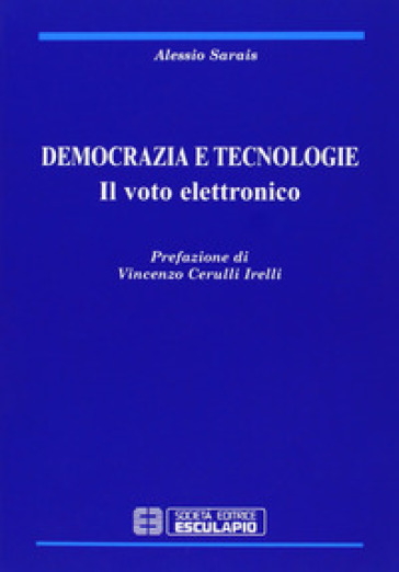 Democrazia e tecnologie. Il voto elettronico