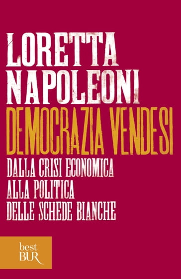 Democrazia vendesi - Loretta Napoleoni