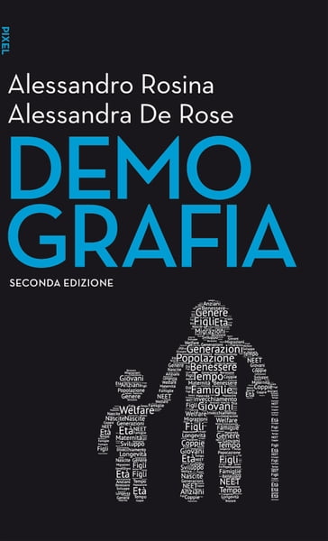 Demografia - II edizione - Alessandra De Rose - Alessandro Rosina