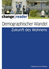 Demographischer Wandel - Zukunft des Wohnens