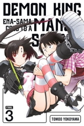 Demon King Ena-sama Goes to a Manga School, Vol. 3