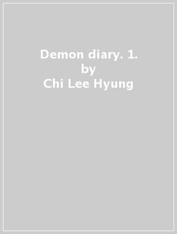 Demon diary. 1. - Chi Lee Hyung - Kara