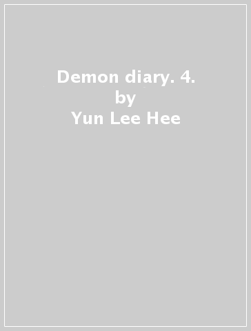 Demon diary. 4. - Yun Lee Hee - Kara