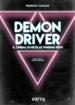 Demon driver. Il cinema di Nicolas Winding Refn