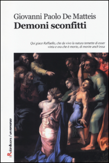 Demoni sconfitti - Giovanni P. De Matteis