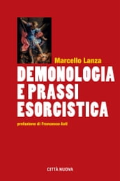 Demonologia e prassi esorcistica