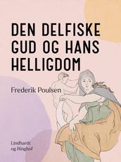 Den delfiske gud og hans helligdom