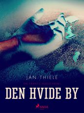 Den hvide by