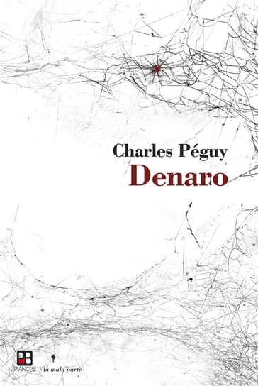 Denaro - Charles Péguy