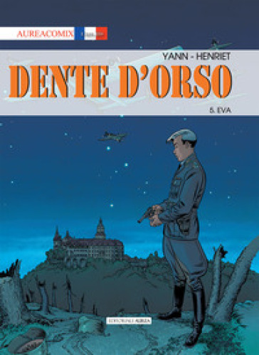 Dente d'orso. 5: Eva - Yann