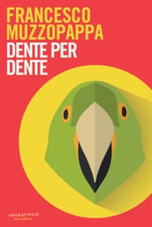 Dente per dente