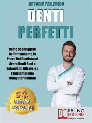 Denti Perfetti - Antonio Palladino