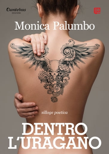 Dentro l'uragano - Monica Palumbo