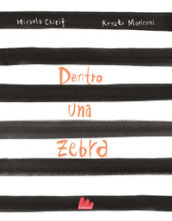 Dentro una zebra