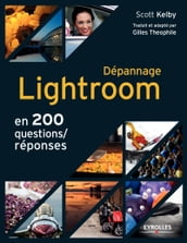 Dépannage Lightroom en 200 questions/réponses