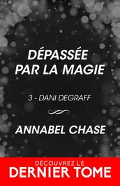 Dépassée par la magie