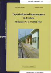 Deportazione ed internamento in Umbria. Pissignano PG n.77 (1942-1943)