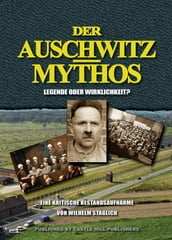 Der Auschwitz-Mythos