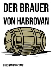 Der Brauer von Habrovan