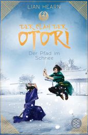 Der Clan der Otori. Der Pfad im Schnee