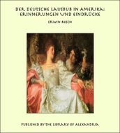 Der Deutsche Lausbub in Amerika: Erinnerungen Und Eindrücke