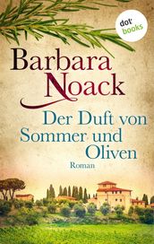 Der Duft von Sommer und Oliven