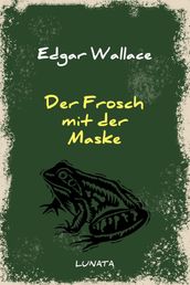 Der Frosch mit der Maske