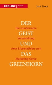 Der Geist und das Greenhorn