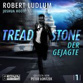 Der Gejagte - Treadstone, Band 1 (ungekürzt)