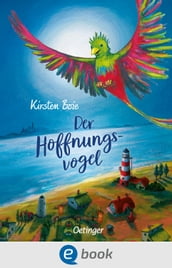 Der Hoffnungsvogel