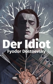 Der Idiot