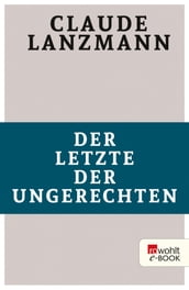 Der Letzte der Ungerechten