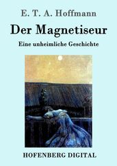 Der Magnetiseur