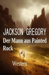 Der Mann aus Painted Rock: Western