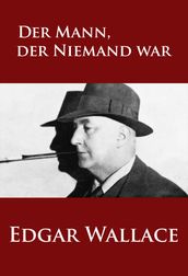 Der Mann, der Niemand war