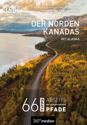 Der Norden Kanadas mit Alaska