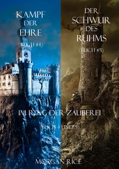 Der Ring der Zauberei Bündel (Bücher 4 und 5)