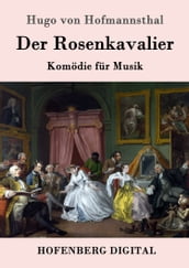 Der Rosenkavalier