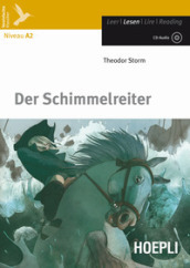 Der Schimmelreiter. Con CD-Audio