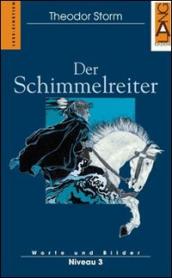 Der Schimmelreiter