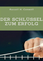 Der Schlussel zum Erfolg