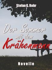 Der Sommer mit dem Krähenmann