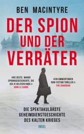 Der Spion und der Verräter