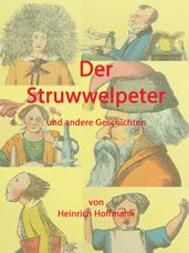 Der Struwwelpeter und andere Geschichten