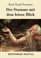 Der Stumme mit dem bösen Blick