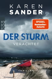 Der Sturm: Verachtet