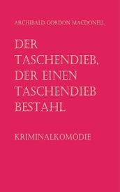 Der Taschendieb, der einen Taschendieb bestahl